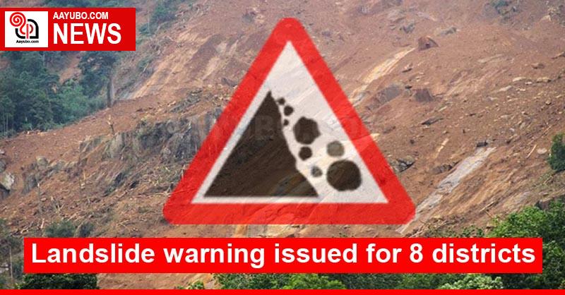 Landslide Warning Issued For Districts