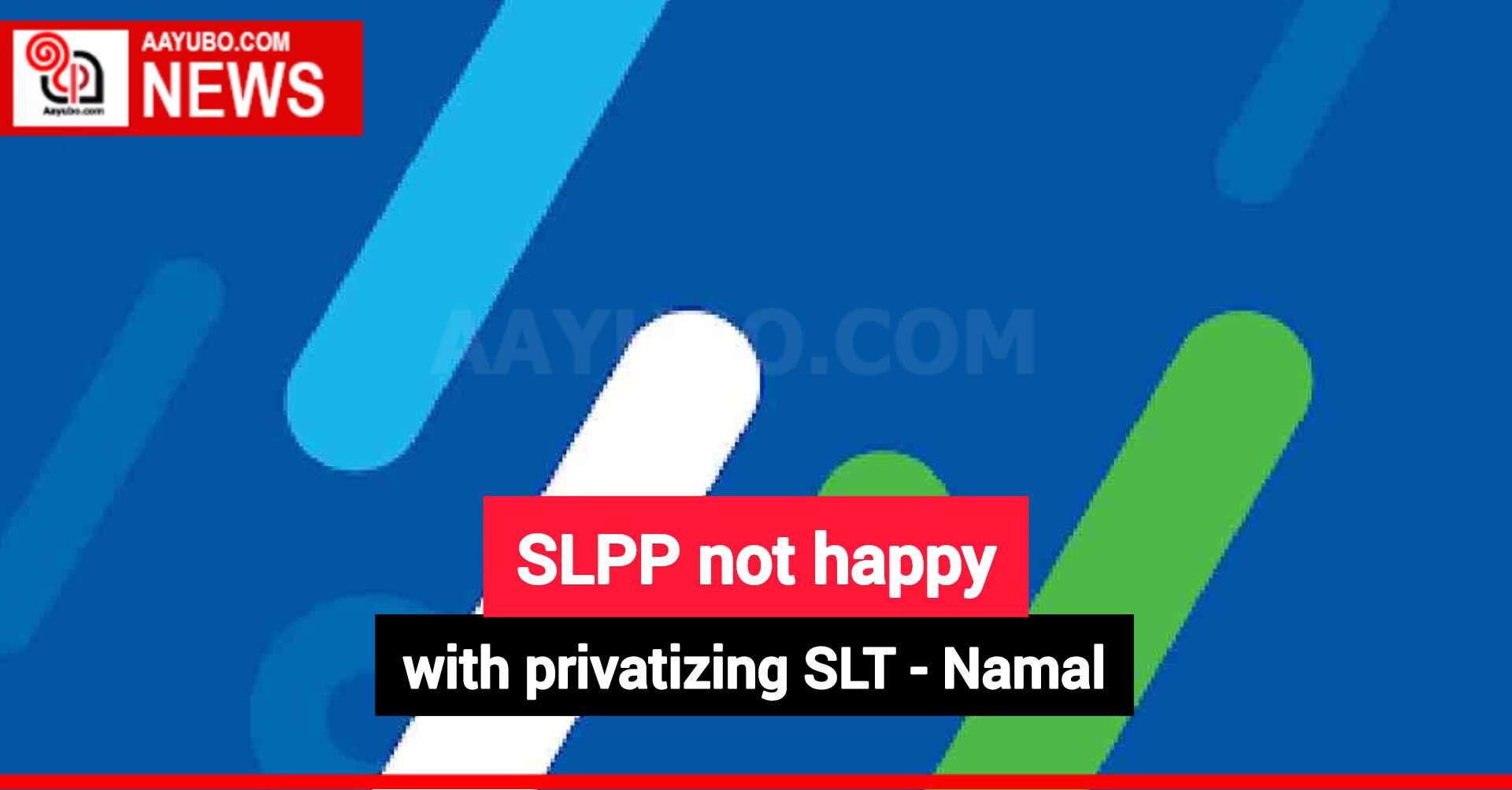 SLPP not happy with privatizing SLT - Namal