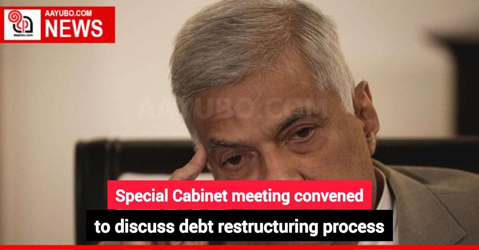 Special Cabinet meeting convened to discuss debt restructuring process