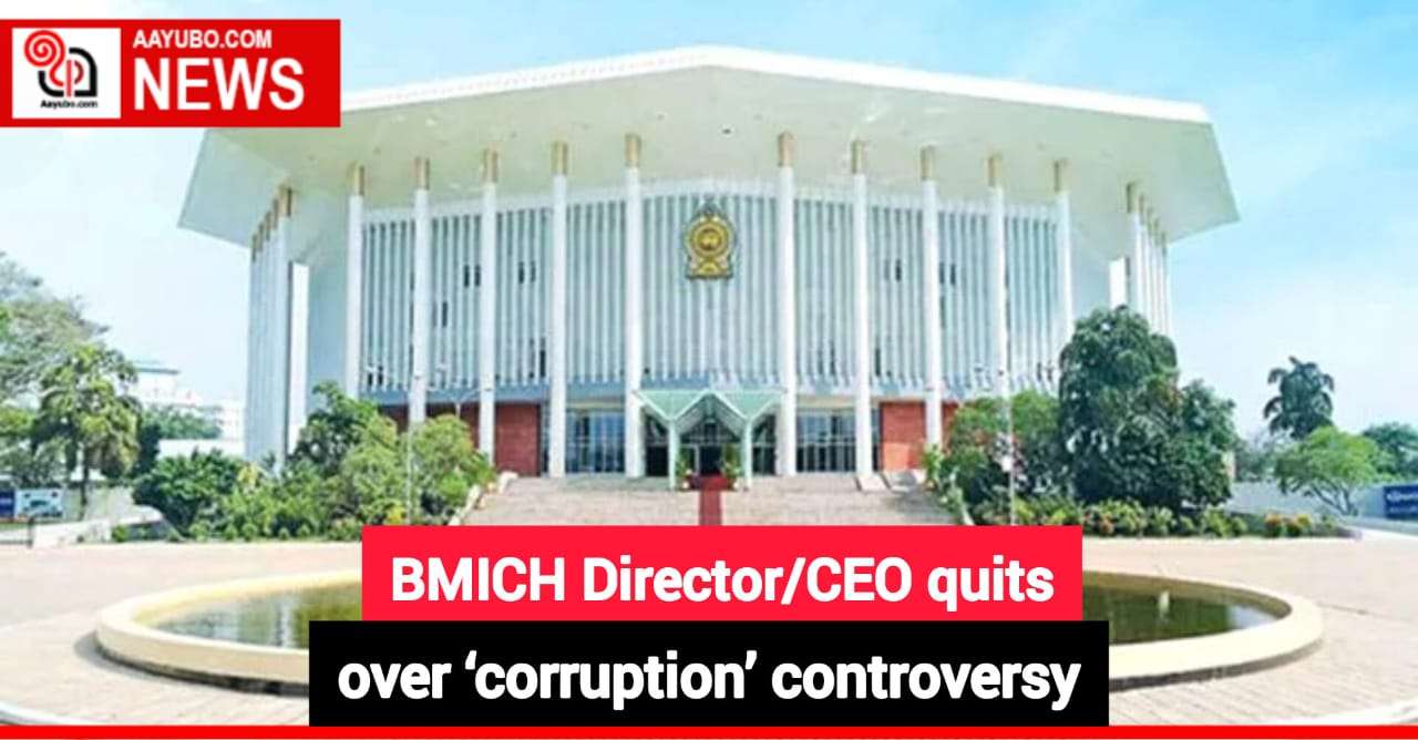 BMICH Director/CEO quits over ‘corruption’ controversy