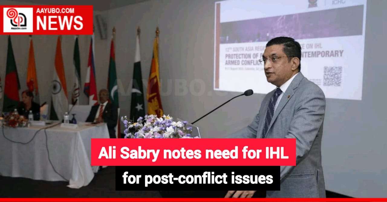 Ali Sabry notes need for IHL for post-conflict issues
