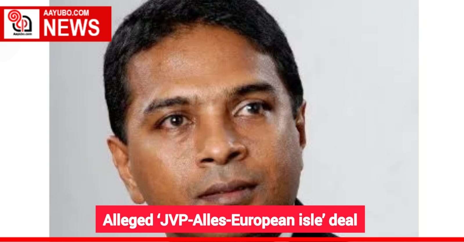 Alleged ‘JVP-Alles-European isle’ deal