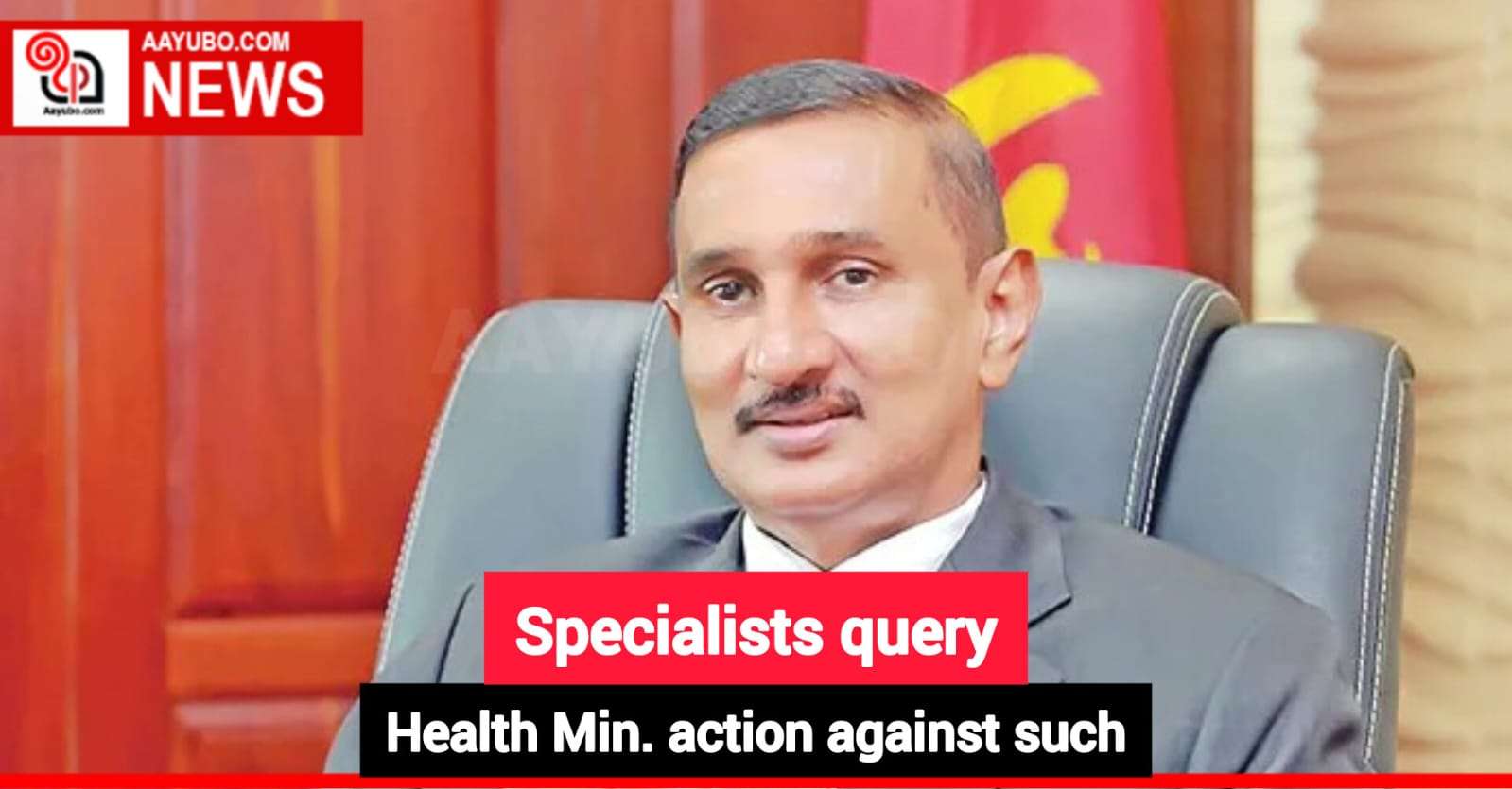 Specialists query Health Min. action against such