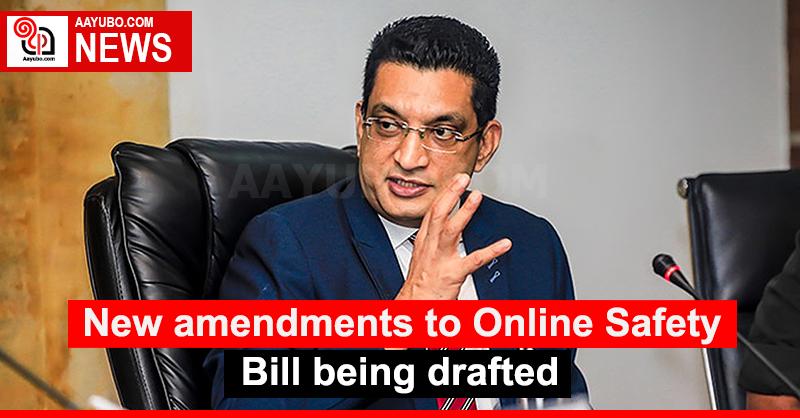 New amendments to Online Safety Bill being drafted