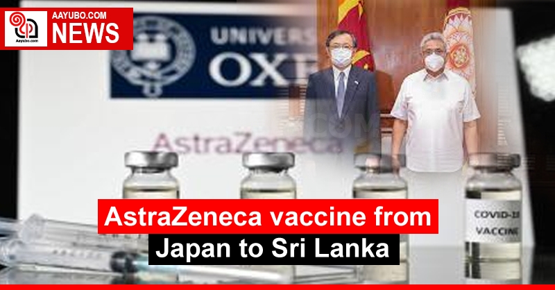AstraZeneca vaccine from Japan to Sri Lanka