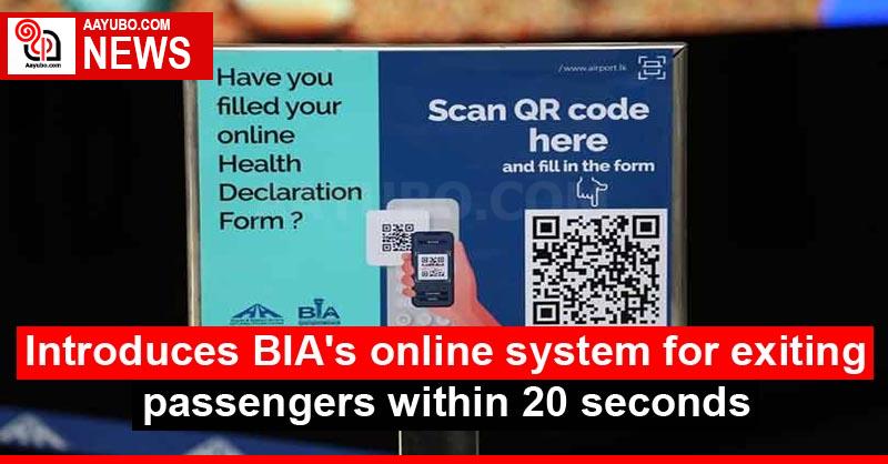 Introduces BIA's online system for exiting passengers within 20 seconds