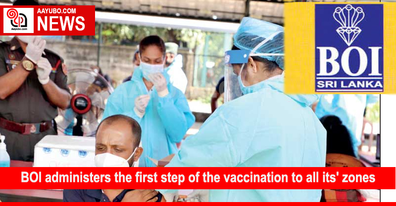BOI administers the first step of the vaccination to all its' zones