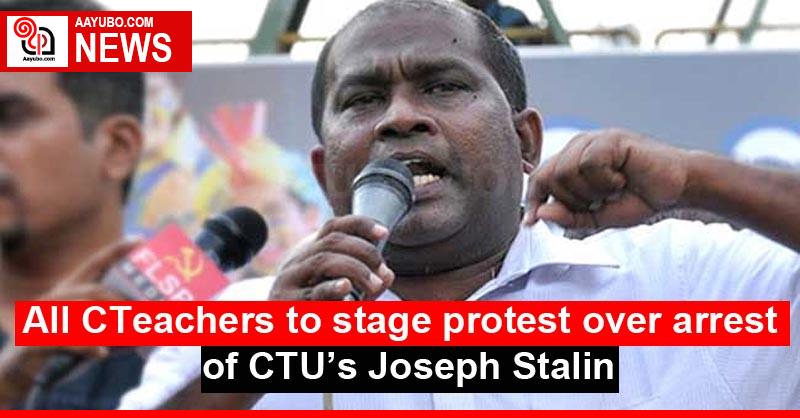 All CTeachers to stage protest over arrest of CTU’s Joseph Stalin