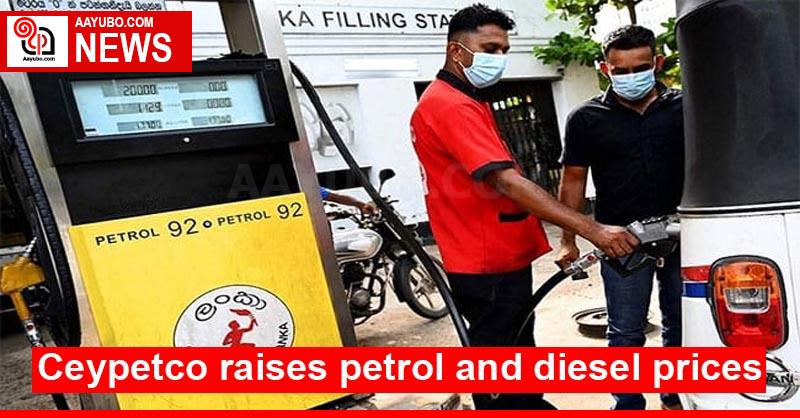 Ceypetco raises petrol and diesel prices