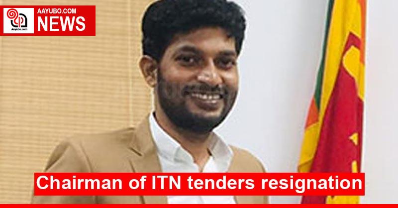 Chairman of ITN tenders resignation