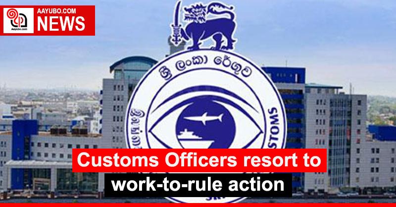 Customs Officers resort to work-to-rule action