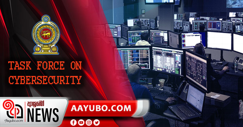 සයිබර් ප්‍රහාර වලට එරෙහිව ශ්‍රී ලංකාවෙන් නව බලකායක් 