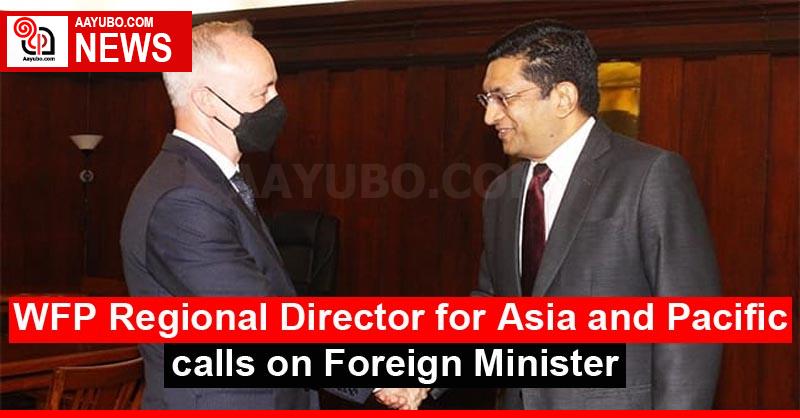 WFP Regional Director for Asia and Pacific calls on Foreign Minister