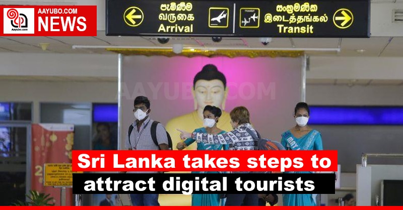 Sri Lanka takes steps to attract digital tourists