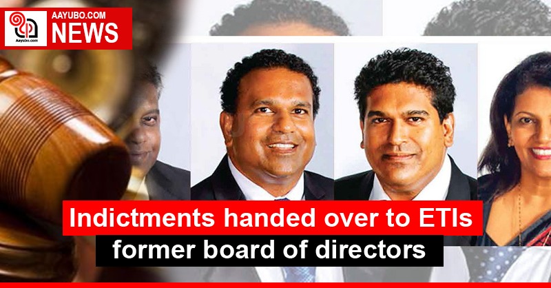 Indictments handed over to ETIs former board of directors