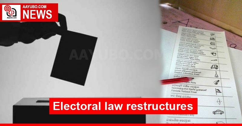 Electoral law restructures