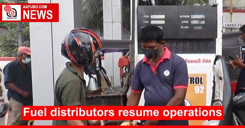 Fuel distributors resume operations