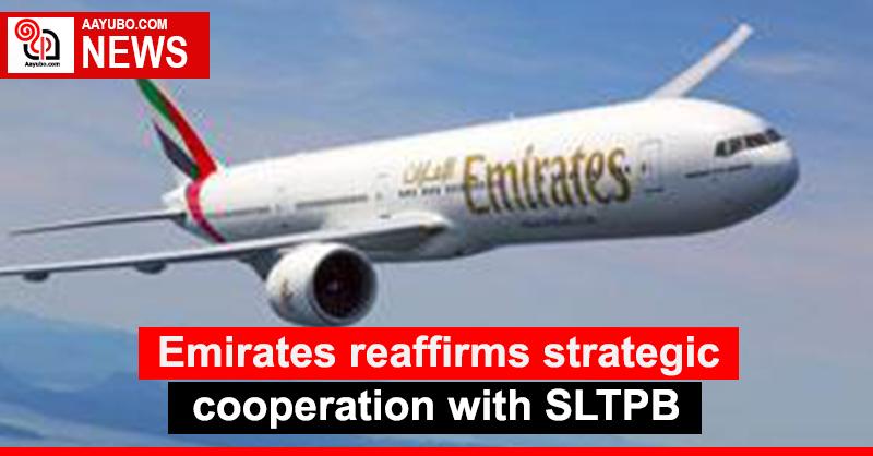 Emirates reaffirms strategic cooperation with SLTPB