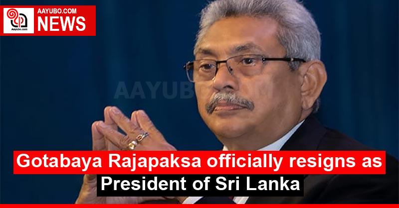 Gotabaya Rajapaksa officially resigns as President of Sri Lanka