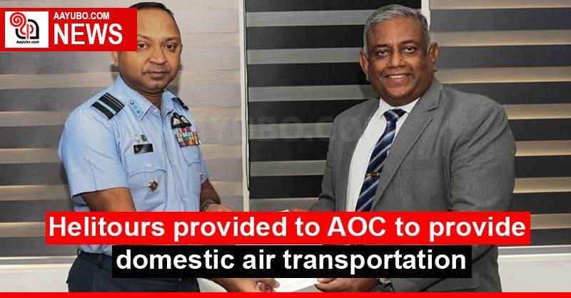Helitours provided to AOC to provide domestic air transportation