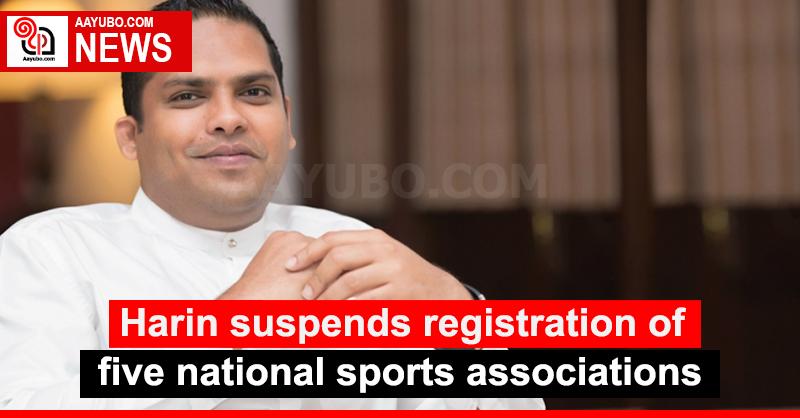 Harin suspends registration of five national sports associations