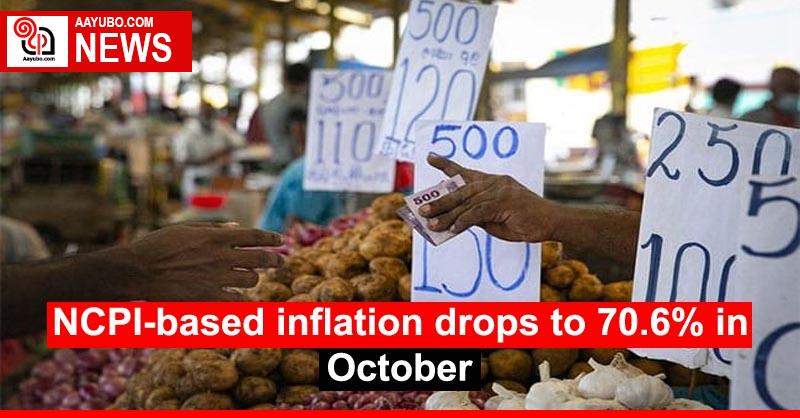 NCPI-based inflation drops to 70.6% in October
