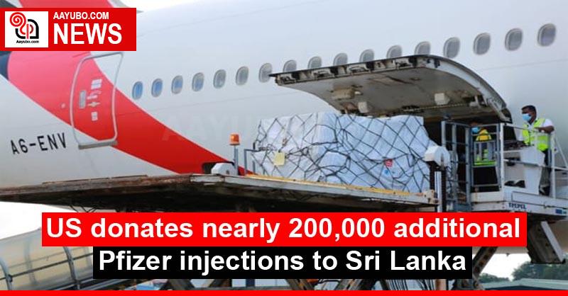 US donates nearly 200,000 additional Pfizer injections to Sri Lanka