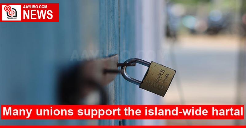 Many unions support the island-wide hartal