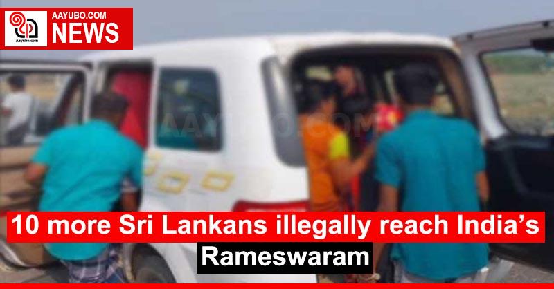 10 more Sri Lankans illegally reach India’s Rameswaram