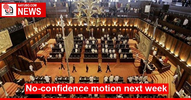 No-confidence motion next week