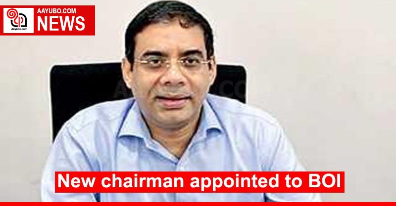 New chairman appointed to BOI