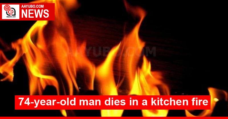 74-year-old man dies in a kitchen fire