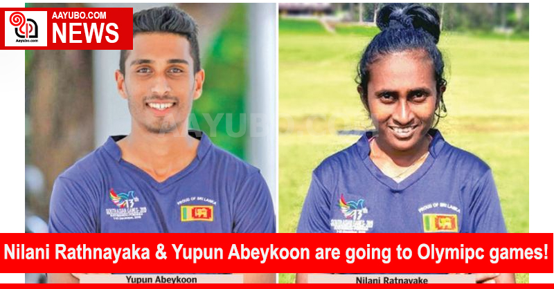 Nilani Rathnayaka and Yupun Abeykoon are going to Olymipc games! Congratulations to these Track and Field heroes!