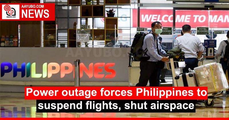 Power outage forces Philippines to suspend flights, shut airspace