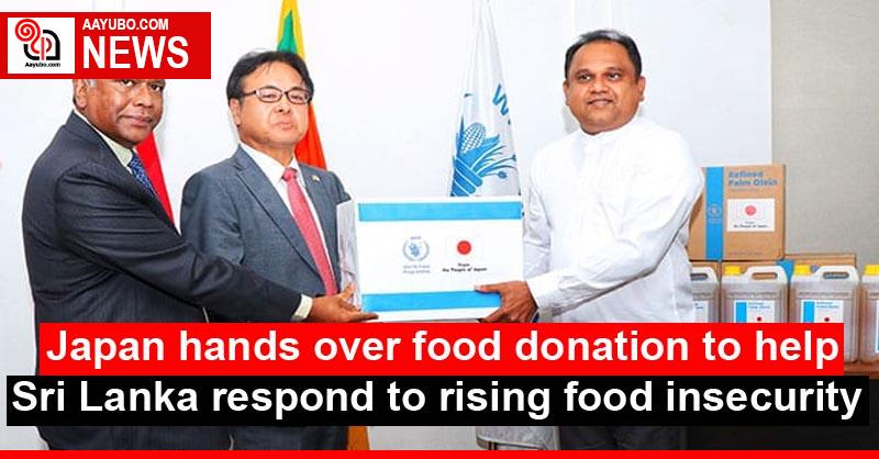Japan hands over food donation to help Sri Lanka respond to rising food insecurity