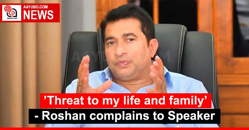 ’Threat to my life and family’: Roshan complains to Speaker