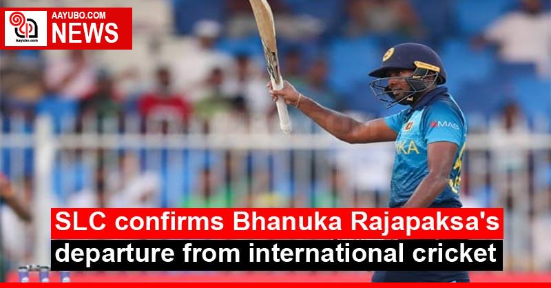 SLC confirms Bhanuka Rajapaksa's departure from international cricket