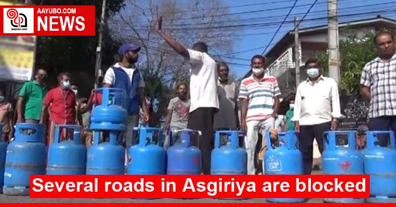 Several roads in Asgiriya are blocked