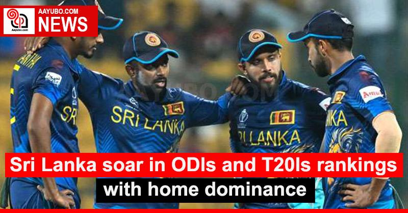 Sri Lanka soar in ODIs and T20Is rankings with home dominance