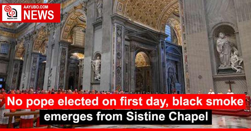 No pope elected on first day, black smoke emerges from Sistine Chapel