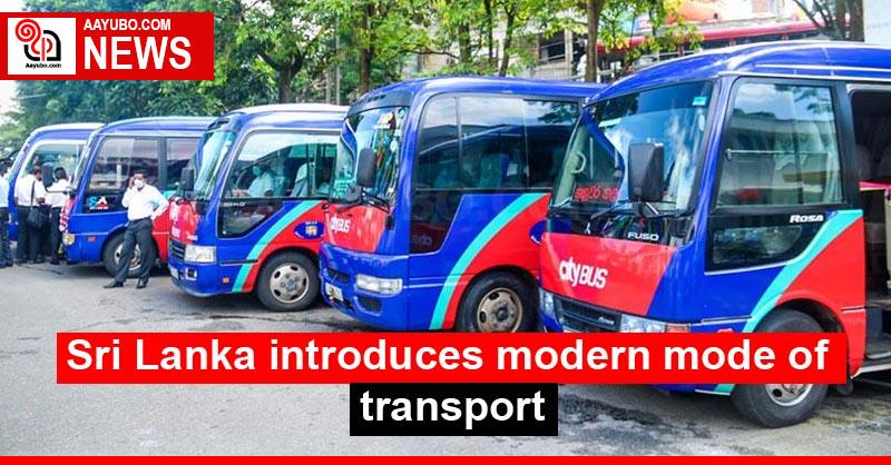 Sri Lanka introduces modern mode of transport