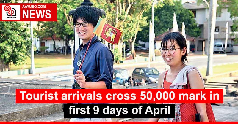 Tourist arrivals cross 50,000 mark in first 9 days of April