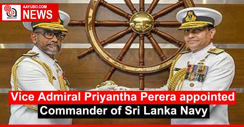 Vice Admiral Priyantha Perera appointed Commander of Sri Lanka Navy