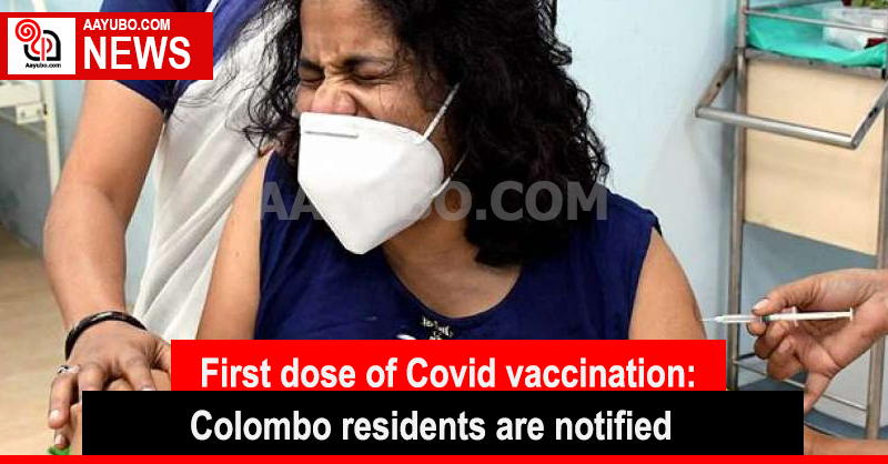 First dose of Covid vaccination for over 60s : Colombo residents are notified