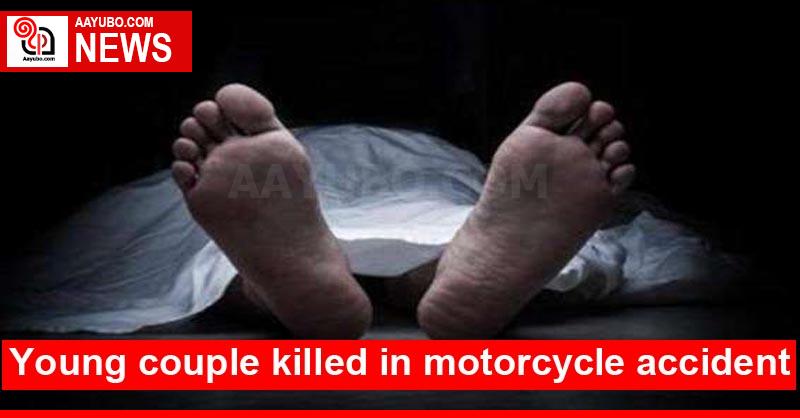 Young couple killed in motorcycle accident