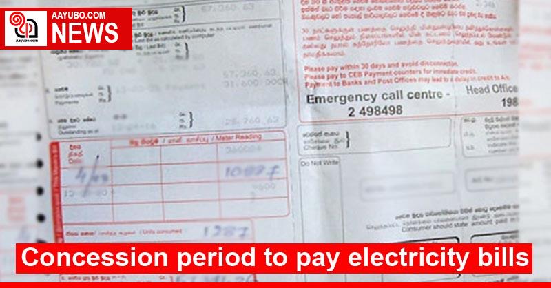 Concession period to pay electricity bills