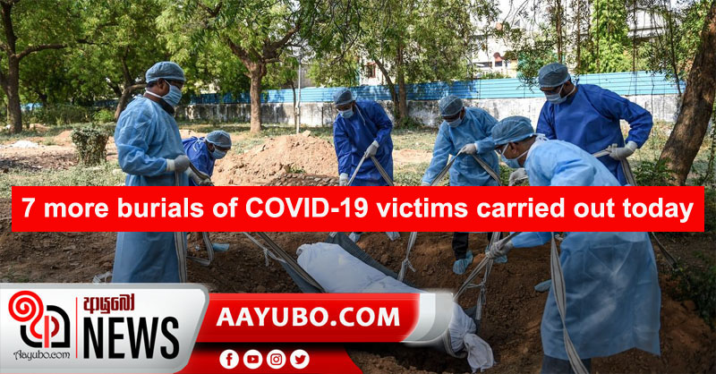 7 more burials  of COVID-19 victims carried out at Ottamavadi