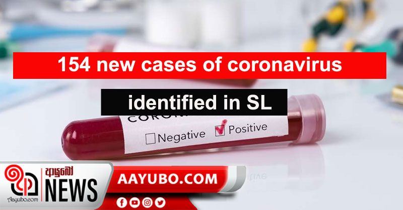 154 new cases of coronavirus identified in SL