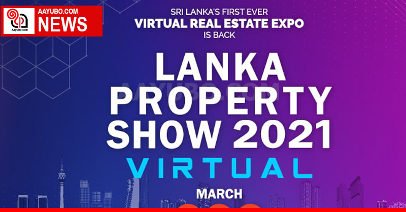Lanka Property Show 2021 as Virtual Conference