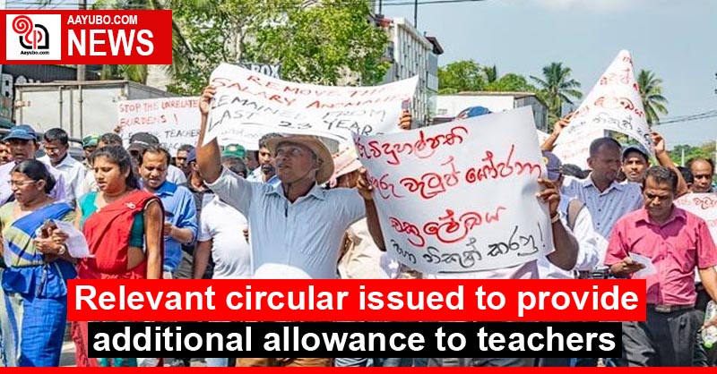 Relevant circular issued to provide additional allowance to teachers